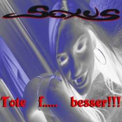 Sexus : Tote F..... Besser !!!